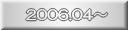 2006.04�`